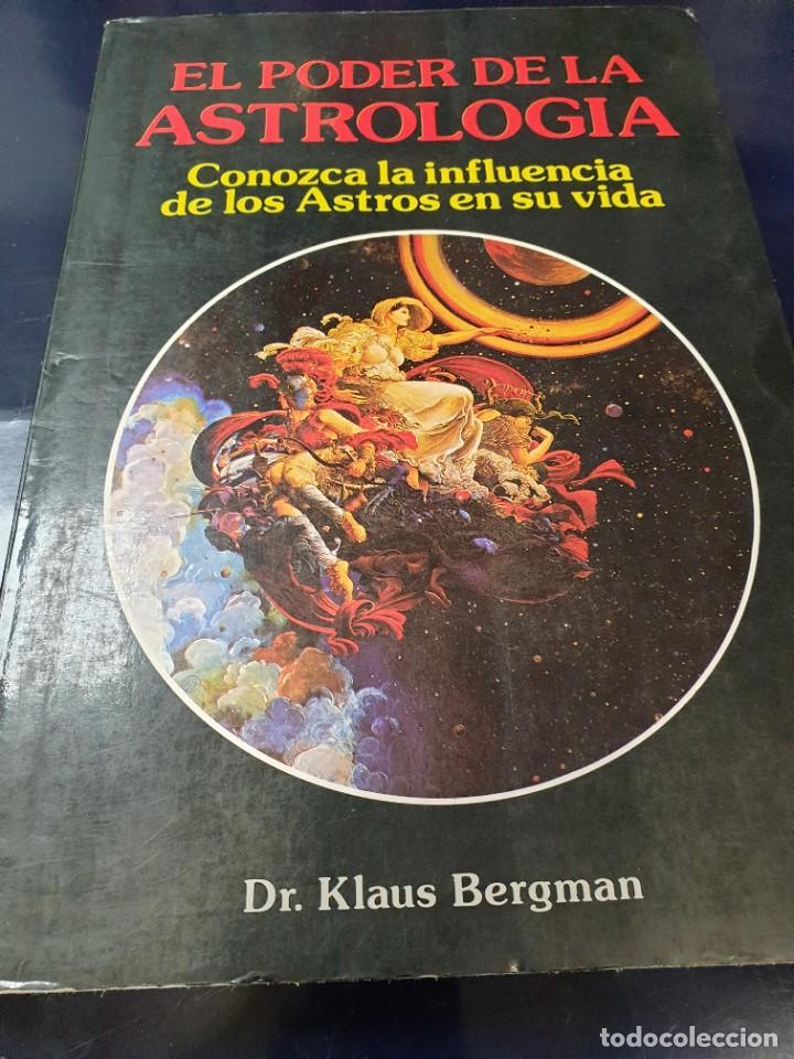Libros de segunda mano: El poder de la Astrologia Dr, Klaus Bergman - Foto 2