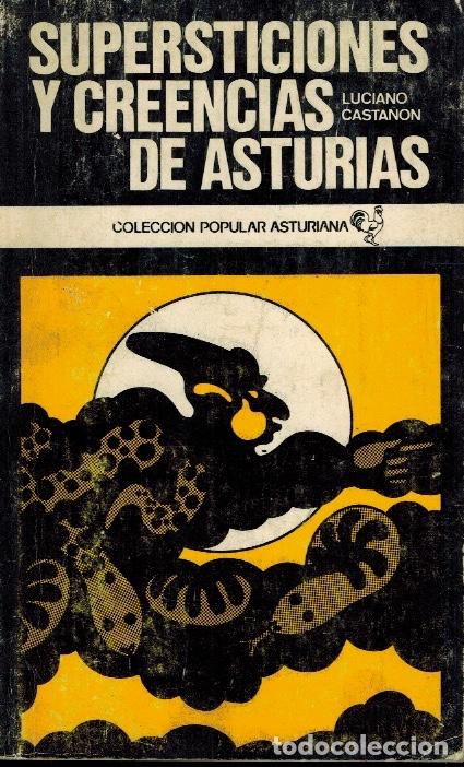 Libros de segunda mano: SUPERSTICIONES Y CREENCIAS DE ASTURIAS - Foto 1