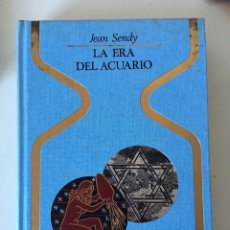 Libros de segunda mano: LA ERA DE ACUARIO: JEAN SENDY (ESOTERISMO Y OCULTISMO). Lote 338887213