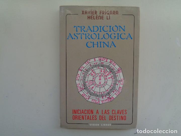 Libros de segunda mano: TRADICION ASTROLOGICA CHINA - Foto 1