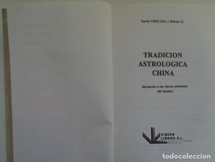 Libros de segunda mano: TRADICION ASTROLOGICA CHINA - Foto 3