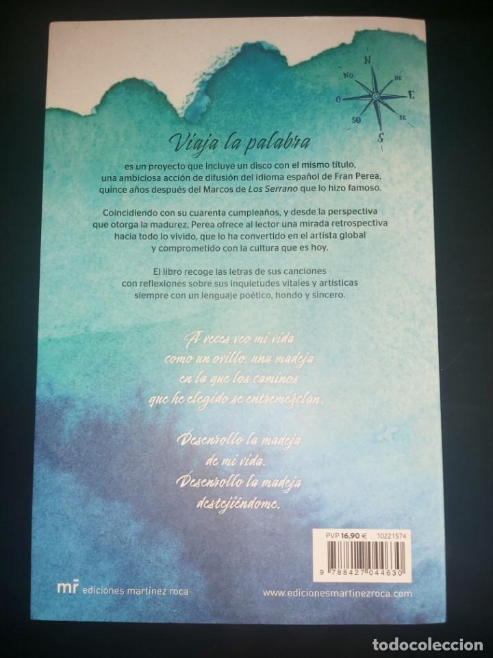 Libros de segunda mano: Viaja la palabra. Fran Perea. - Foto 2