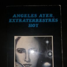 Libros de segunda mano: OVNI: ANGELES AYER EXTRATERRESTRES HOY. LICE MORENO Y FILIPPO BONGIOVANI. ASOCIACION ADONAY MISTERIO