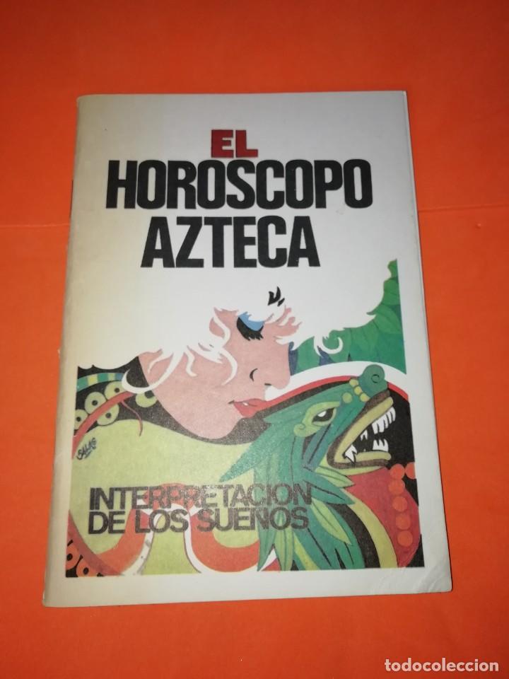 Libros de segunda mano: HOROSCOPO AZTECA. INTERPRETACION DE LOS SUE&Ntilde;OS. M.S.S 1987 - Foto 1