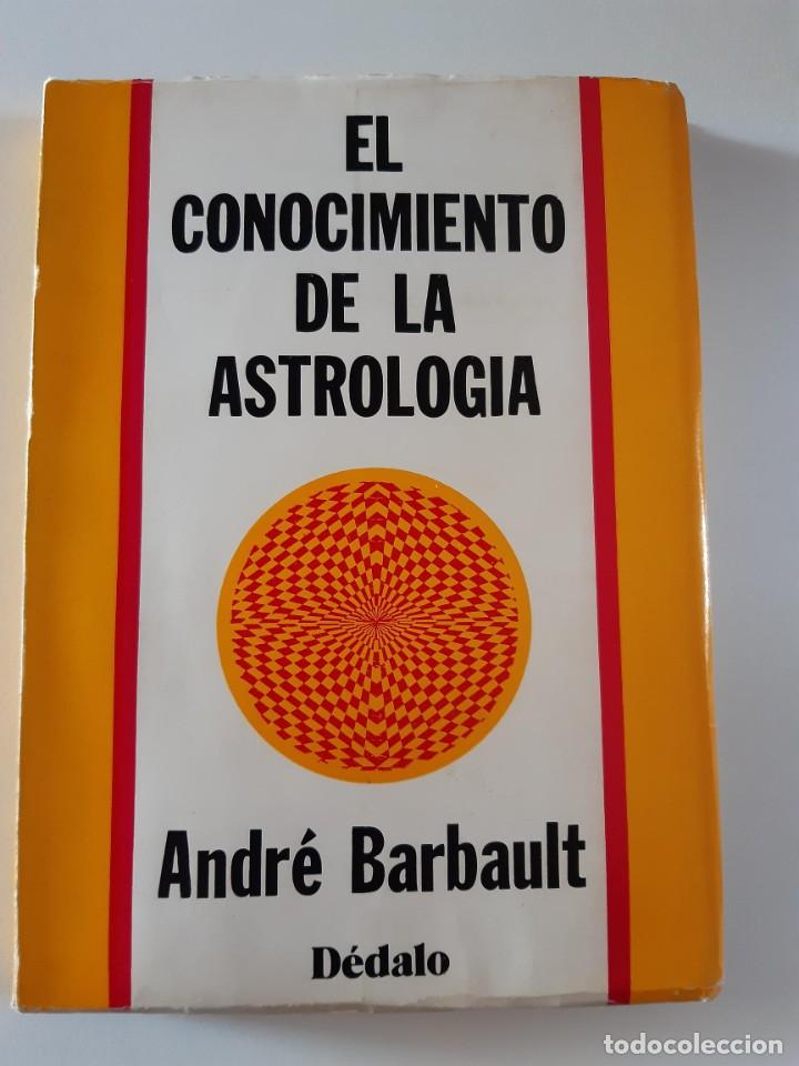 Libros de segunda mano: EL CONOCIMIENTO DE LA ASTROLOGIA - Foto 1