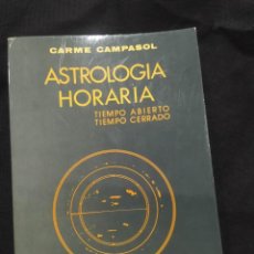 Libros de segunda mano: ASTROLOGÍA HORARIA - CARME CAMPASOL. Lote 315349803