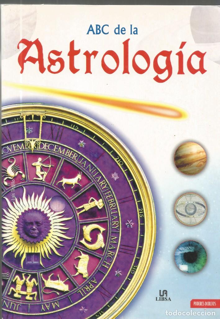 Libros de segunda mano: ABC DE LA ASTROLOG&Iacute;A-Luis Trujillo - Foto 1