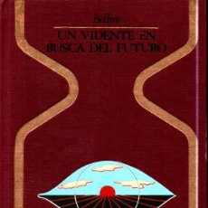 Libros de segunda mano: OTROS MUNDOS - BELLINE : UN VIDENTE EN BUSCA DEL FUTURO (1980). Lote 324837138