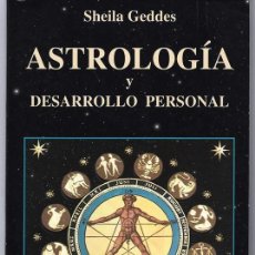 Libros de segunda mano: ASTROLOGÍA Y DESARROLLO PERSONAL SHEILA GEDDES. Lote 327769673