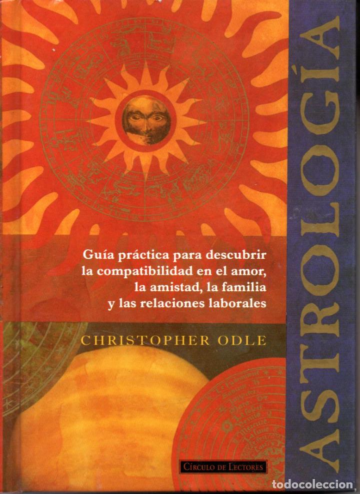Libros de segunda mano: CHRISTOPHER ODLE : ASTROLOG&Iacute;A (C&Iacute;RCULO DE LECTORES, 1997) - Foto 1