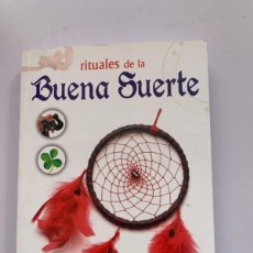 Libros de segunda mano: RITUALES DE LA BUENA SUERTE (BOLS 3)