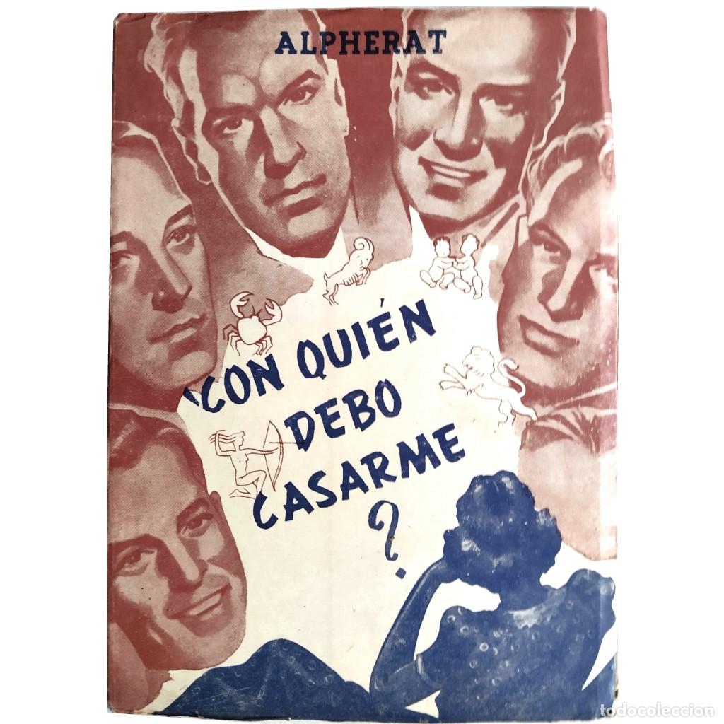 Libros de segunda mano: CON QUI&Eacute;N DEBO CASARME?. Alpherat - Foto 1