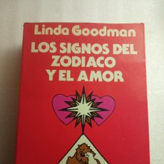 Libros de segunda mano: LOS SIGNOS DEL ZODIACO Y EL AMOR - LINDA GOODMAN