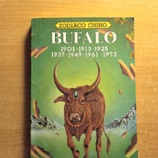 Libros de segunda mano: ZODIACO CHINO: BÚFALO, CATHERINE AUBIER, SIGNOS, 1982. Lote 402776129