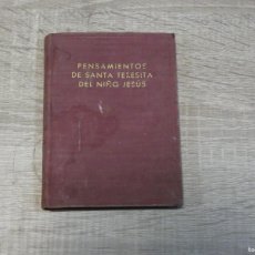 Libros de segunda mano: ARKANSAS1980 OCULTISMO ESTADO DECENTE LIBRITO PENSAMIENTOS DE SANTA TERESITA DEL NIÑO JESUS