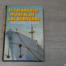 Libros de segunda mano: ARKANSAS1980 OCULTISMO ESTADO DECENTE LIBRO EL TRIANGULO MORTAL DE LAS BERMUDAS ALEJANDRO VIGNATI