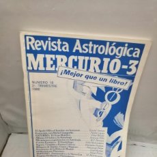 Libros de segunda mano: REVISTA ASTROLÓGICA MERCURIO-3, NUM. 18: SEGUNDO TRIMESTRE 1990