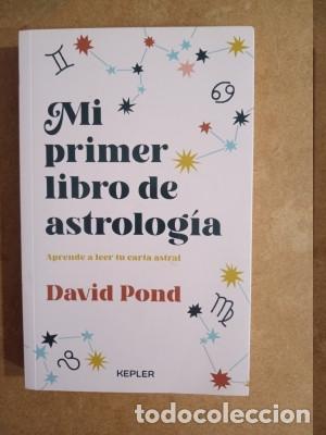 Libros de segunda mano: MI PRIMER LIBRO DE ASTROLOG&Iacute;A David Pond - Foto 1