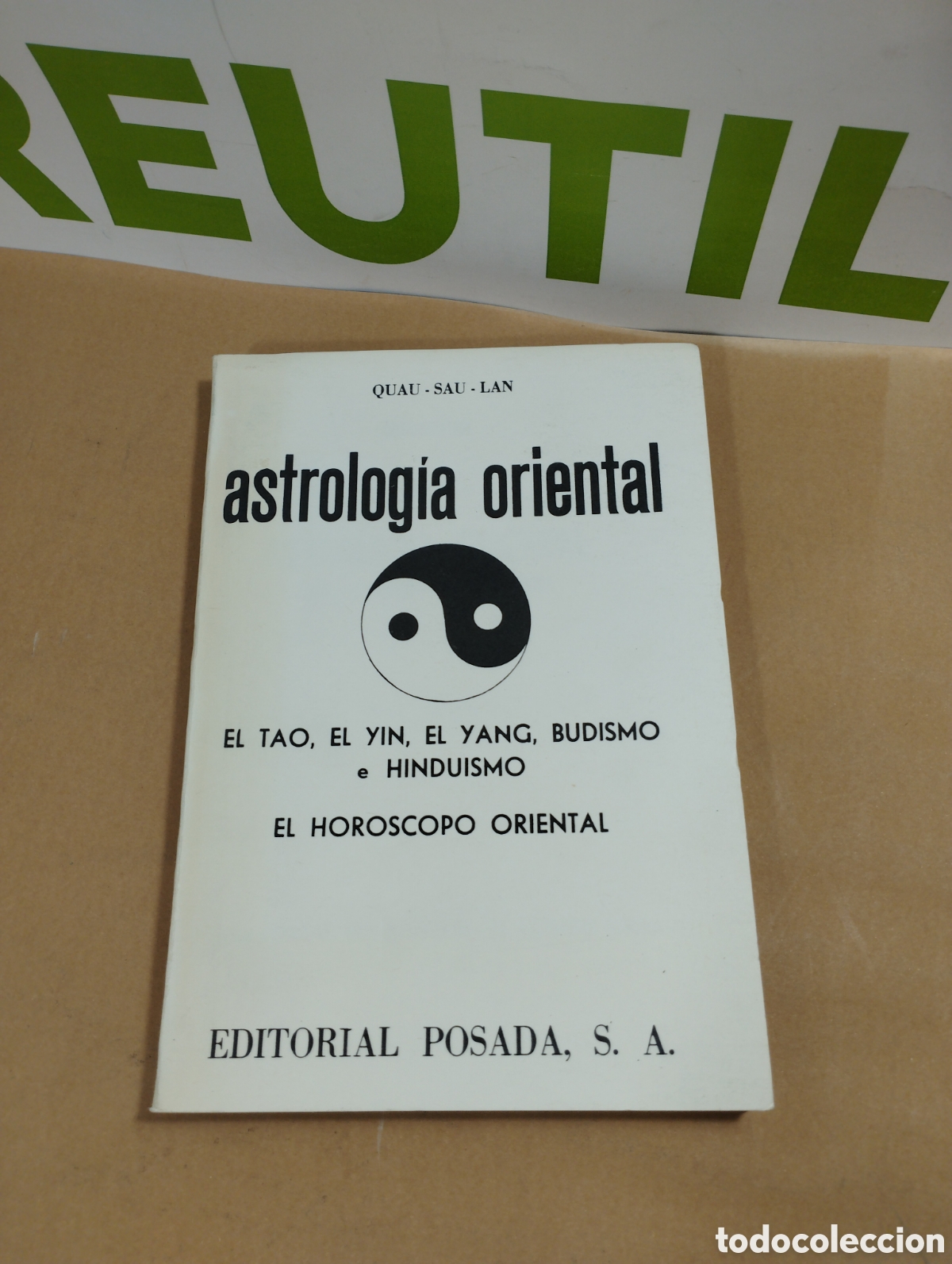 Libros de segunda mano: Astrolog&iacute;a oriental. Editorial Posada. - Foto 1