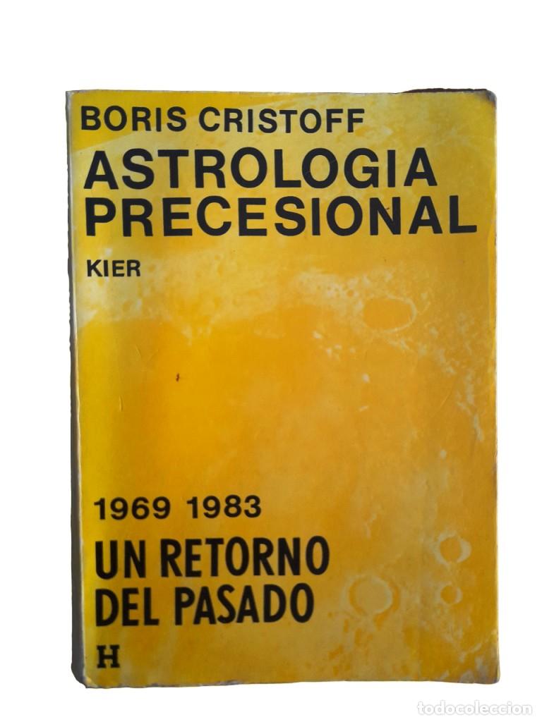 Libros de segunda mano: Astrologia Precesional, Boris Cristoff - Foto 1