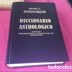 Libros de segunda mano: DICCIONARIO ASTROLÓGICO GOUCHON