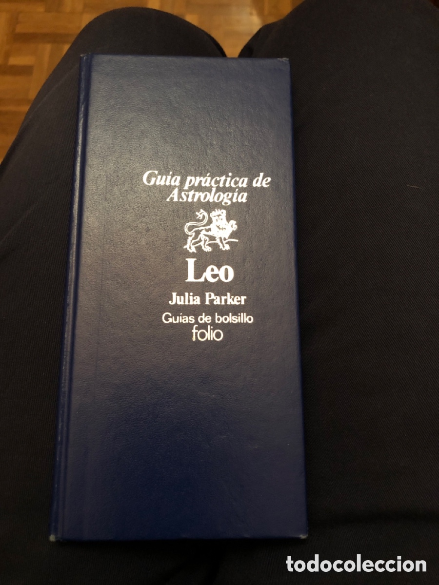 Libros de segunda mano: Gu&iacute;a pr&aacute;ctica de Astrolog&iacute;a. Leo. Julia Parker. Gu&iacute;as de bolsillo folio ASM