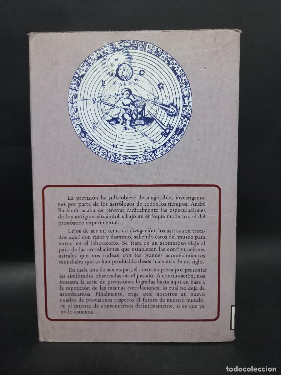 Libros de segunda mano: ANDRE BARBAULT - EL PRONOSTICO EXPERIMENTAL EN ASTROLOG&Iacute;A - 1981 - Foto 3