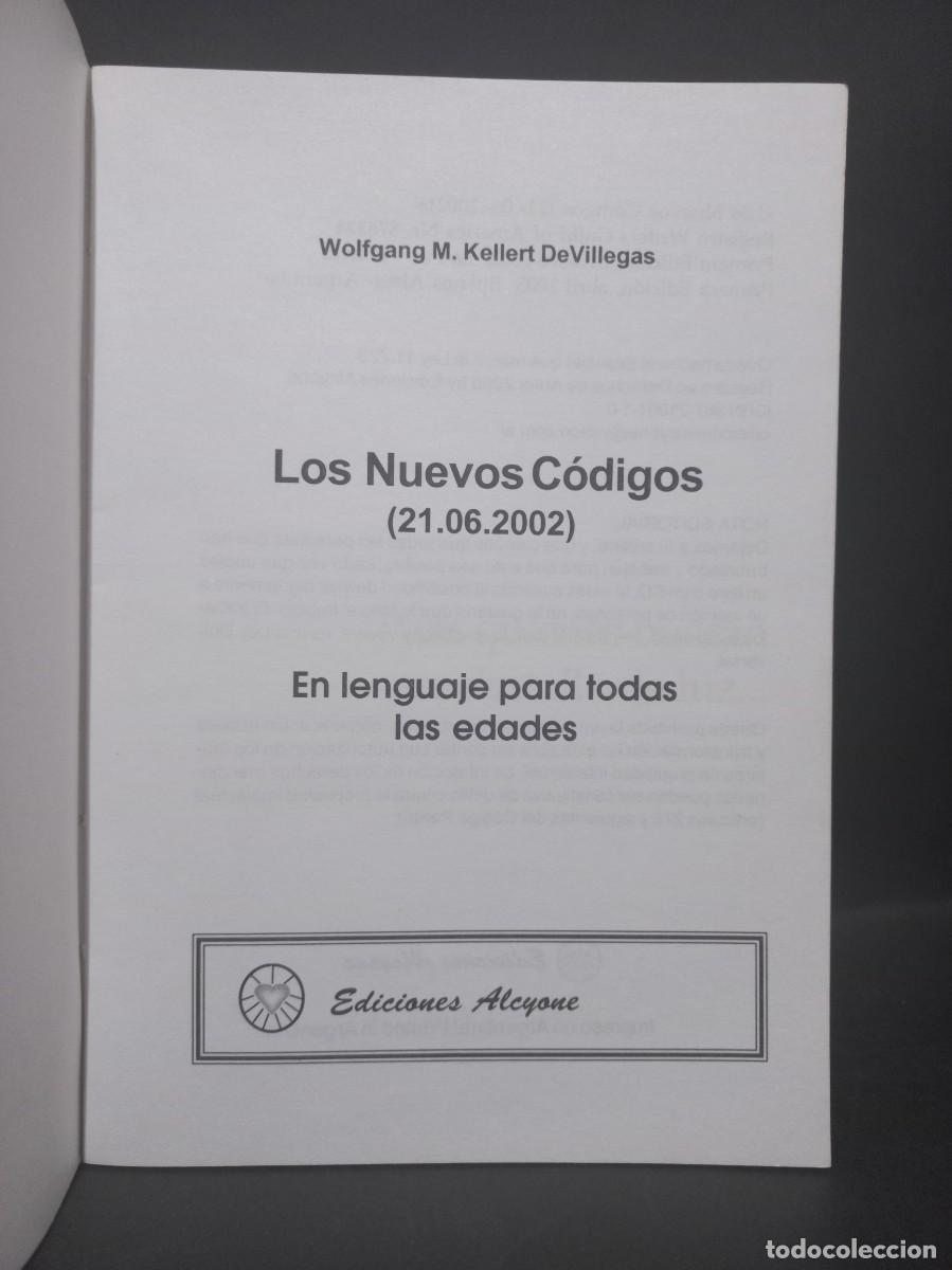 Libros de segunda mano: WOLFGANG M. KELLERT - LOS NUEVOS C&Oacute;DIGOS (21-06-2002) - 2005 - Foto 3