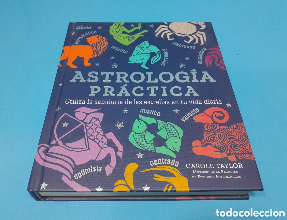 Libros de segunda mano: ASTROLOG&Iacute;A PR&Aacute;CTICA - CAROLE TAYLOR - Foto 1