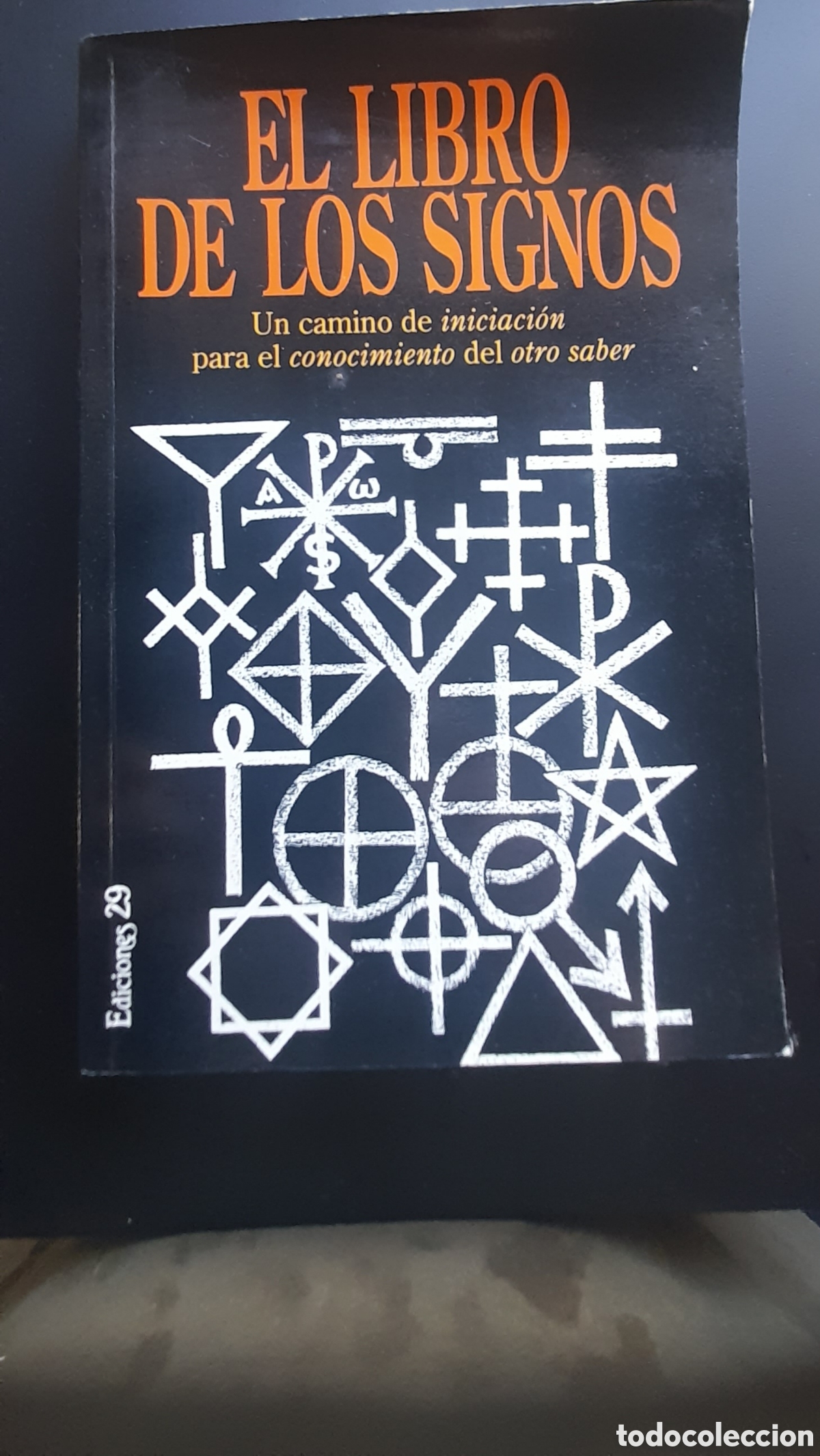 Libros de segunda mano: El libro de los signos. Ediciones 29 - Foto 1