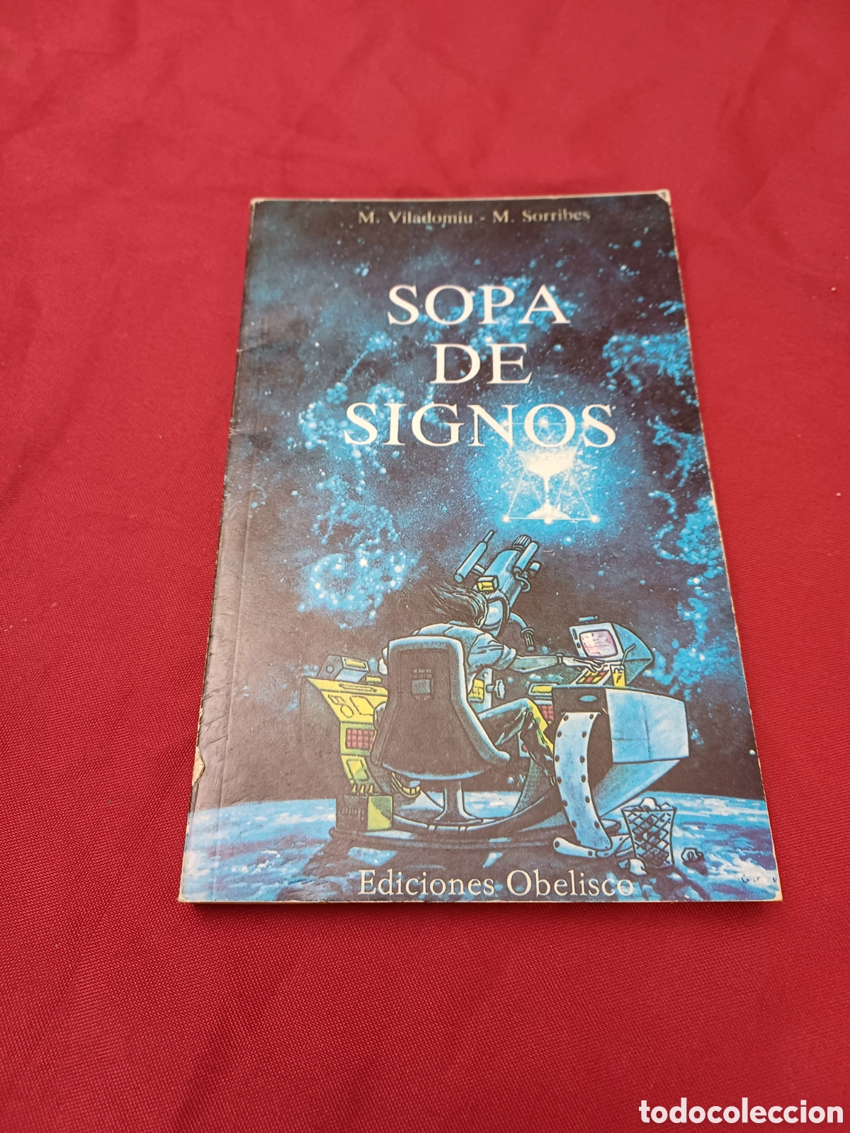 Libros de segunda mano: LIBRO, SOPA DE SIGNOS, 1986 - Foto 1