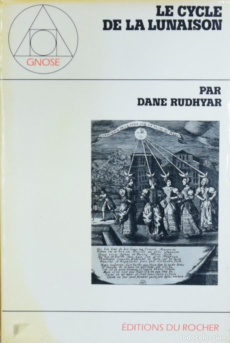 Libros de segunda mano: LE CYCLE DE LA LUNAISON - Dane RUDHYAR - Foto 1