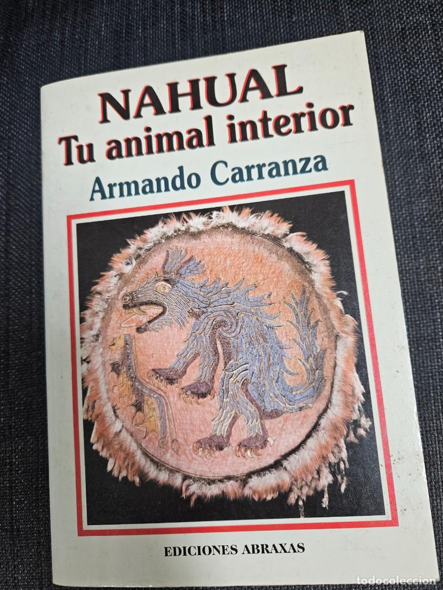 Libros de segunda mano: NAHUAL. TU ANIMAL INTERIOR - Foto 1