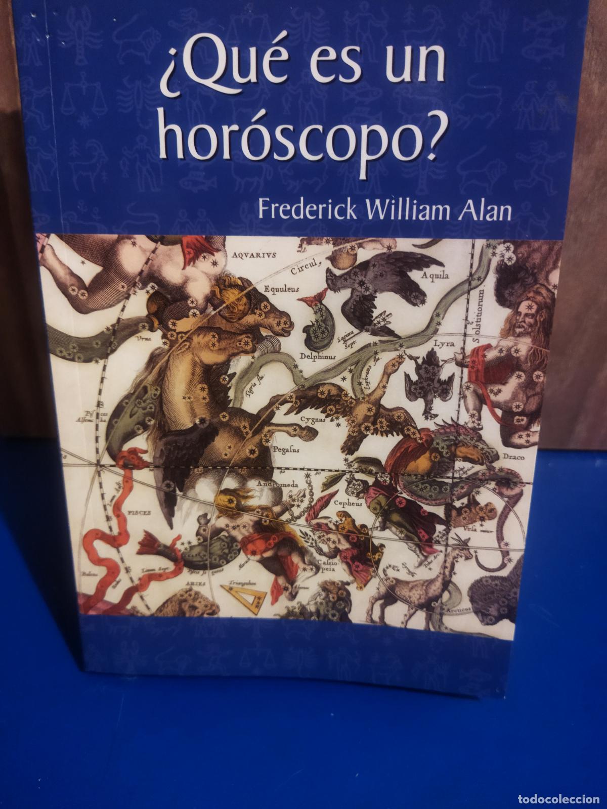 Libros de segunda mano: Que es un hor&oacute;scopo? Frederick William Alan - Foto 1