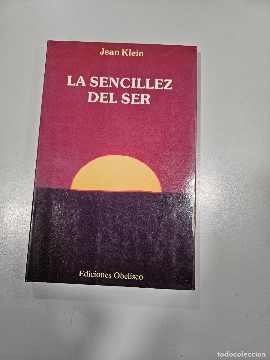 Libros de segunda mano: LA SENCILLEZ DEL SER - Foto 1