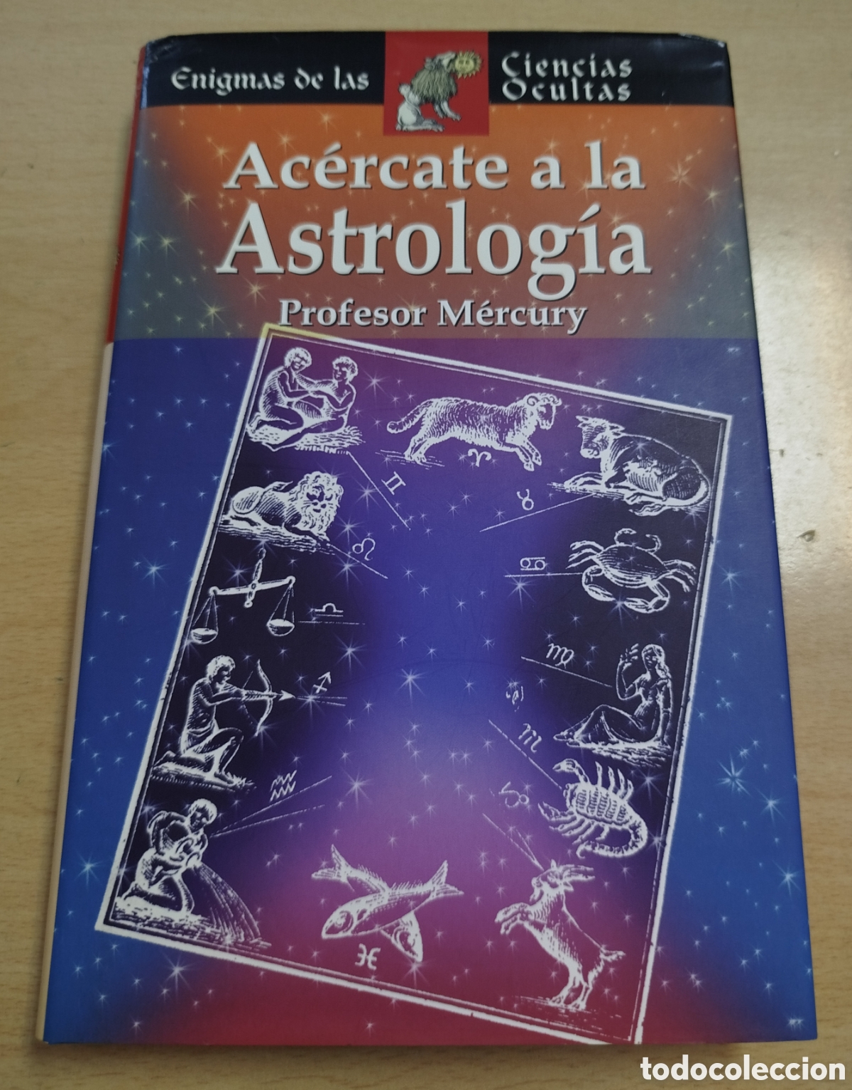Libros de segunda mano: Ac&eacute;rcate a la astrolog&iacute;a - Profesor M&eacute;rcury. - Foto 1