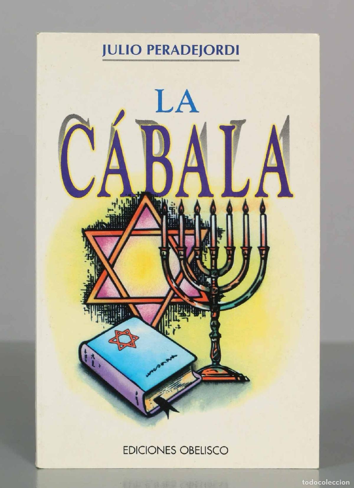 Libros de segunda mano: La C&aacute;bala - Julio Peradejordi - Ediciones Obelisco - Foto 1