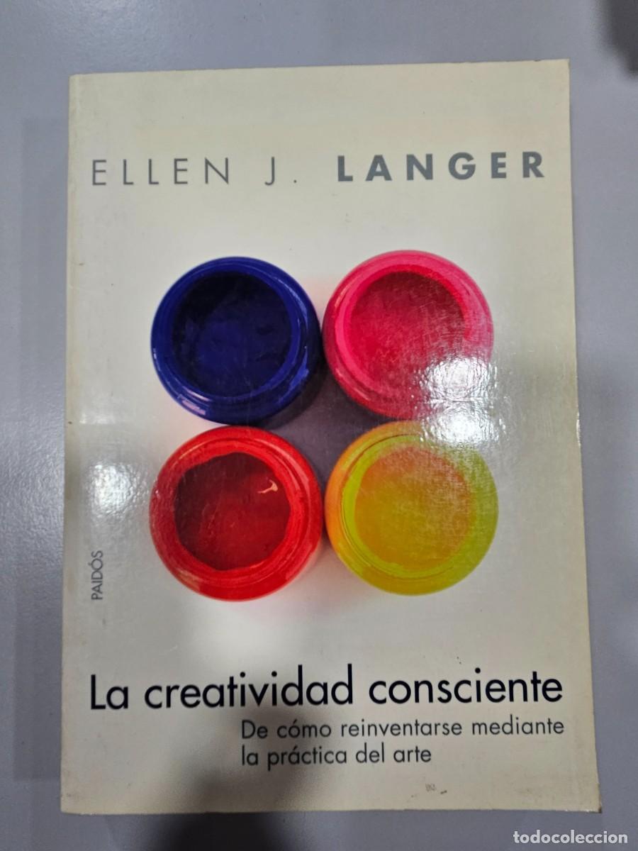 Libros de segunda mano: LA CREATIVIDAD CONSCIENTE - Foto 1