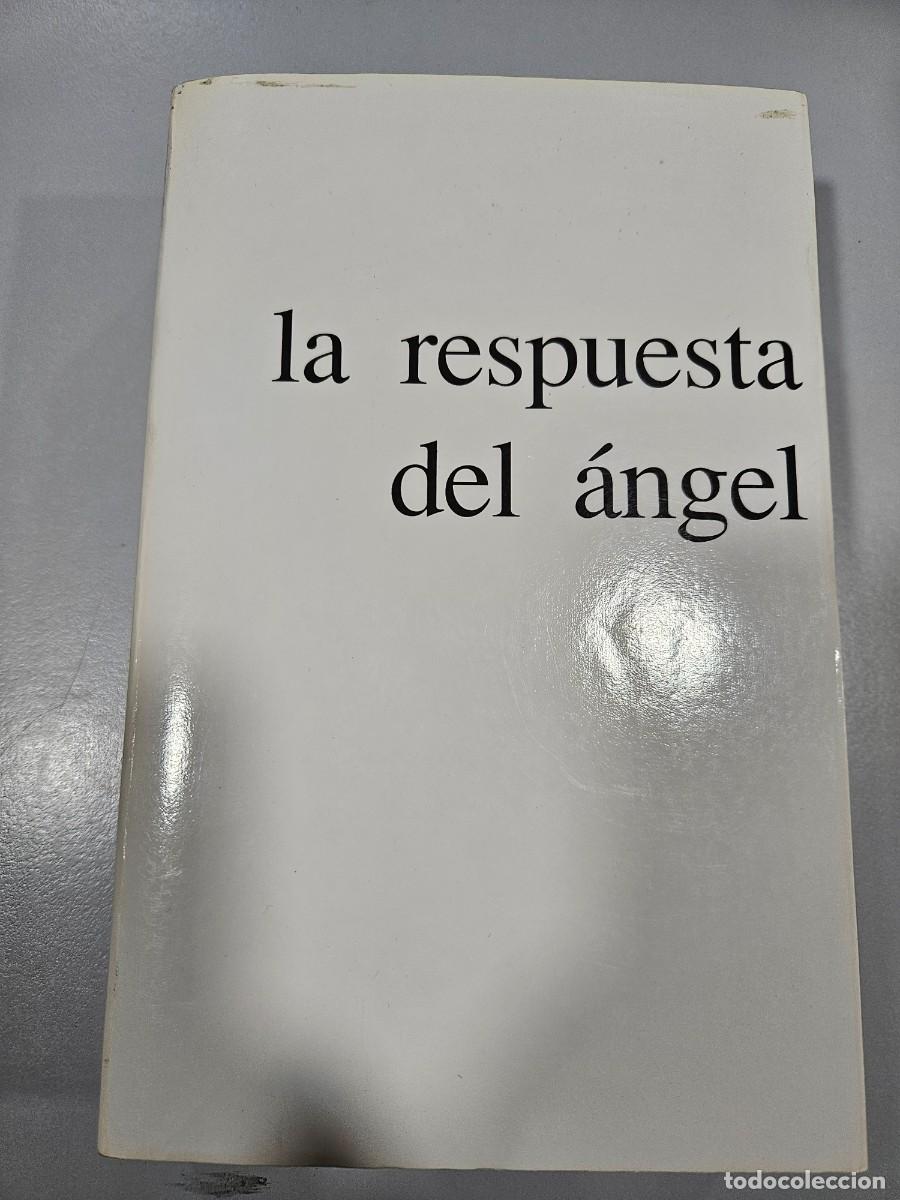 Libros de segunda mano: LA RESPUESTA DEL ANGEL - Foto 1