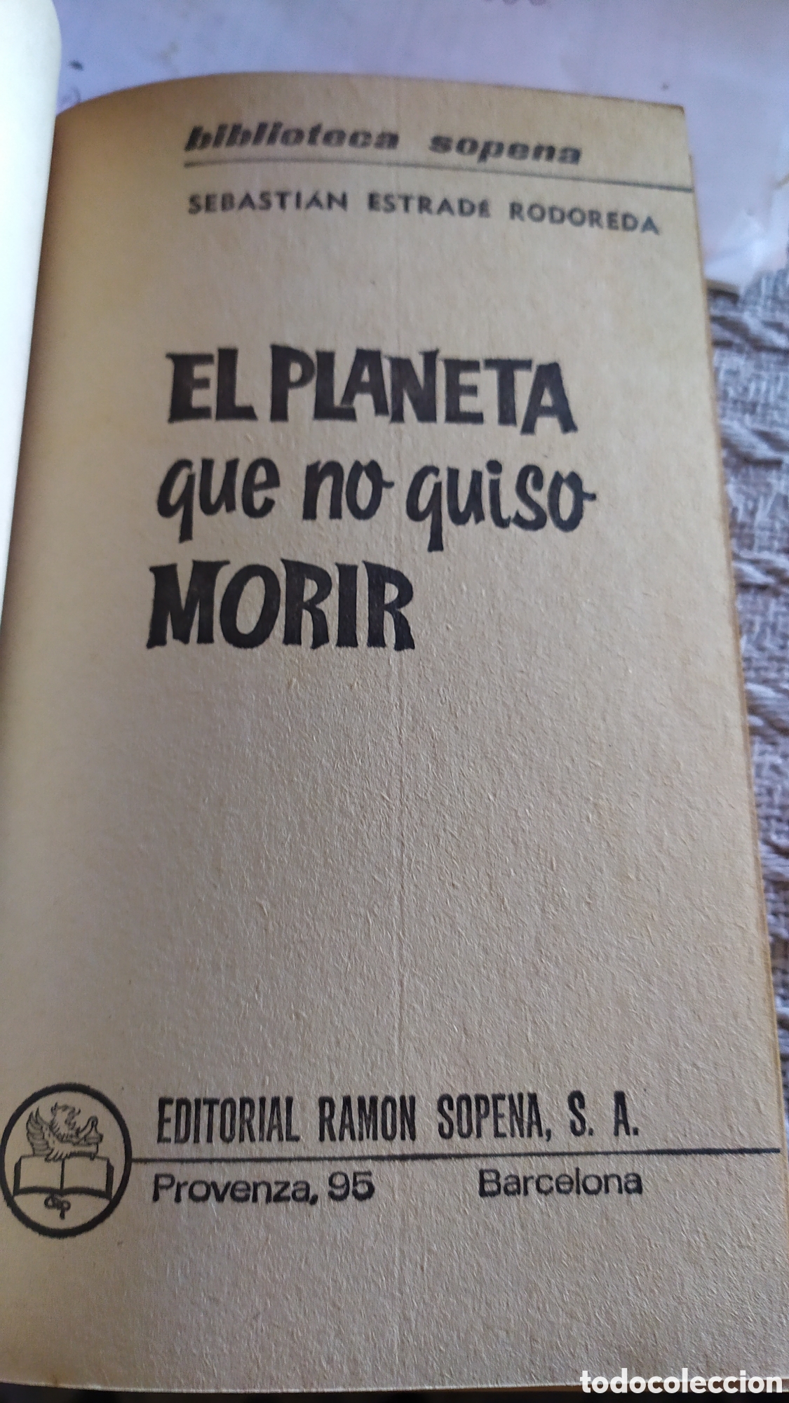 Libros de segunda mano: EL PLANETA QUE NO QUISO MORIR - Foto 5