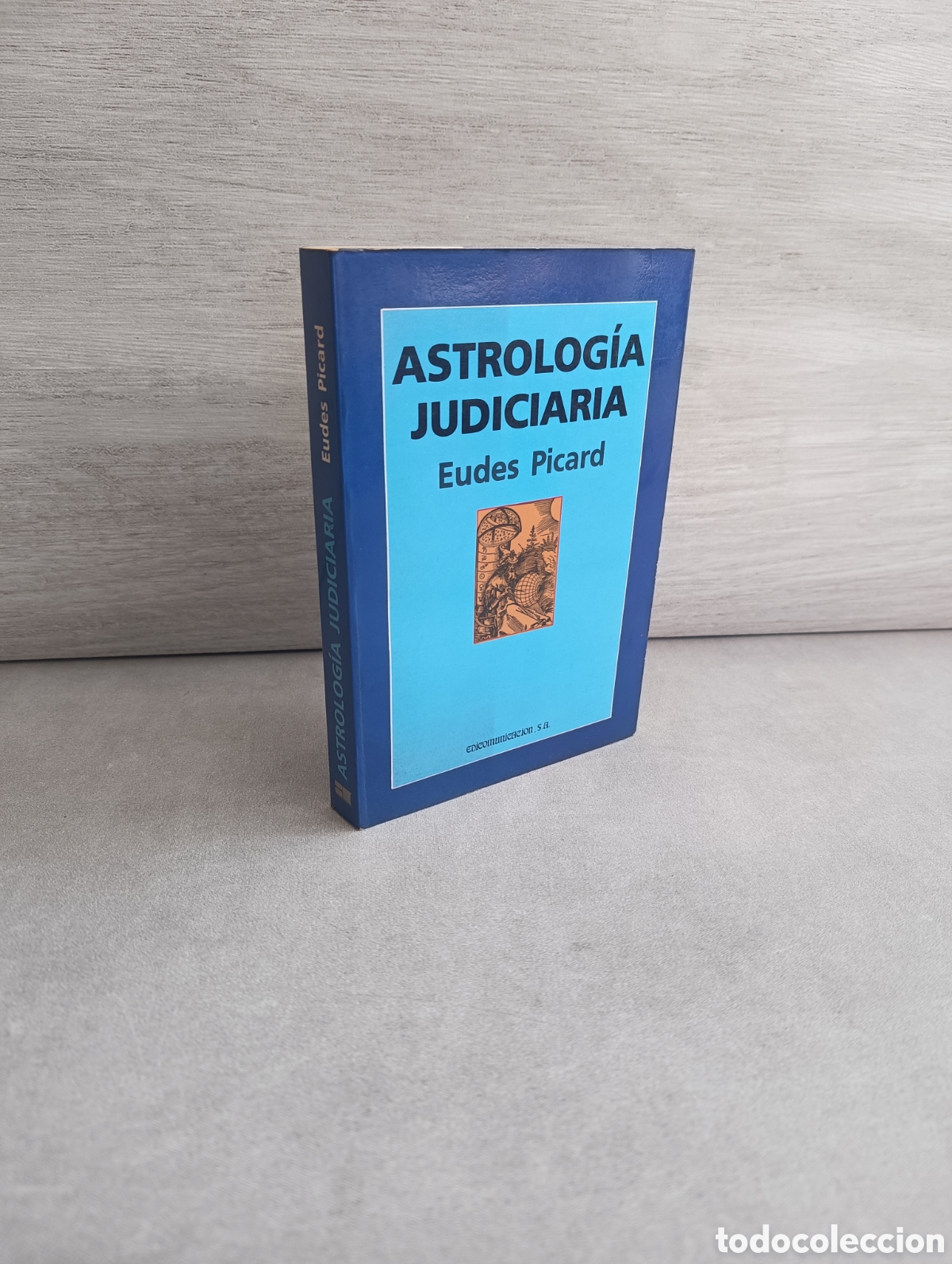 Second hand books: ASTROLOG&Iacute;A JUDICIARIA - Picard, Eudes