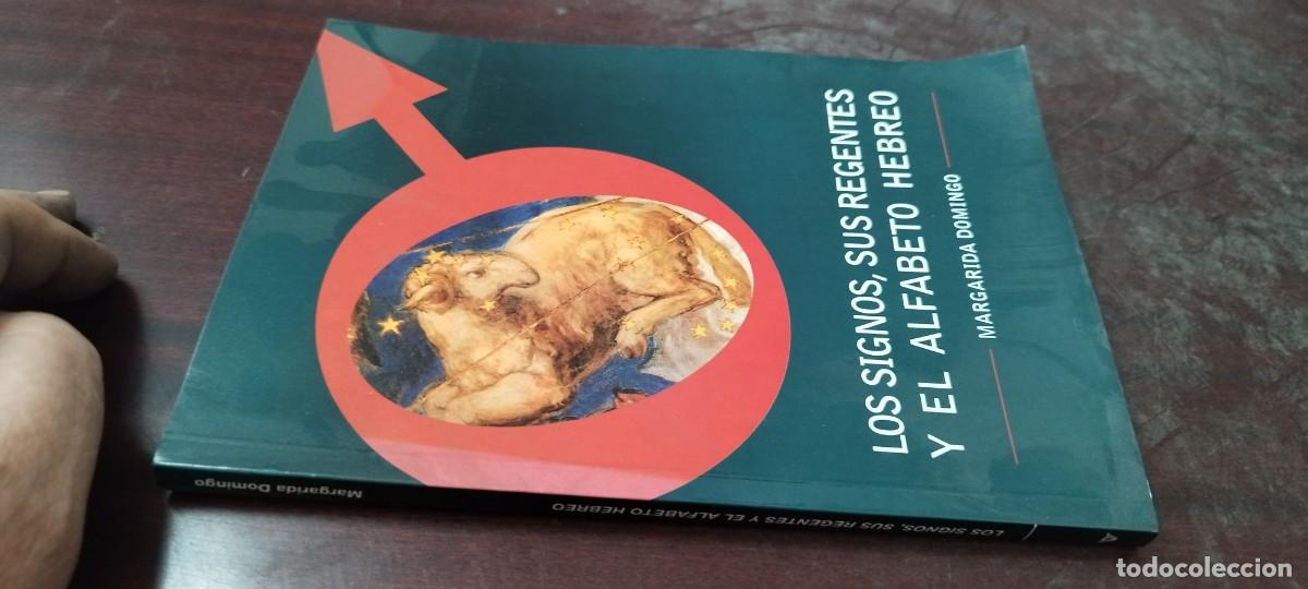 Libros de segunda mano: LOS SIGNOS SUS REGENTES Y EL ALFABETO HEBREO / MARGARITA DOMINGO / PU-B&Ntilde;-3 / ALAS