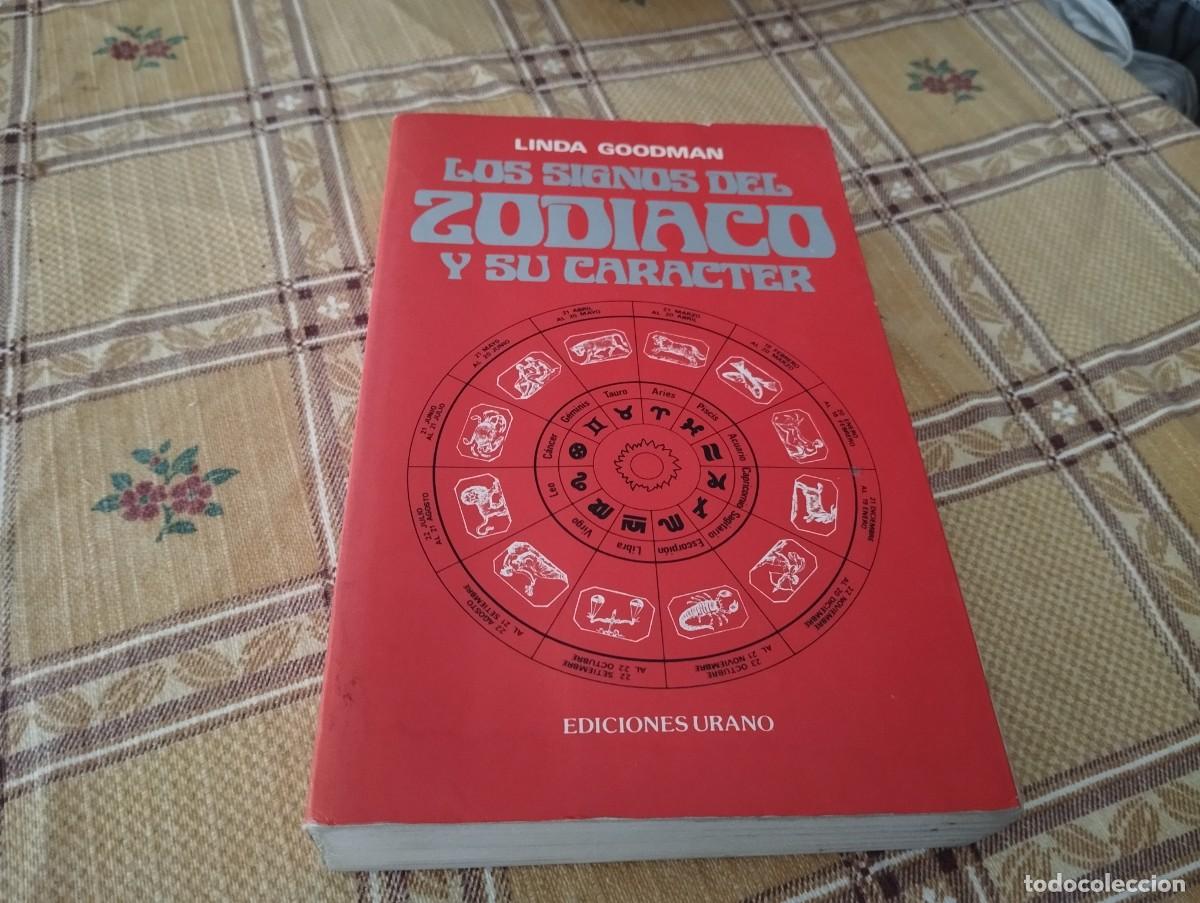 Libros de segunda mano: LOS SIGNOS DEL ZODIACO Y SU CARACTER / LINDA GOODMAN / EDICIONES URANO 2002