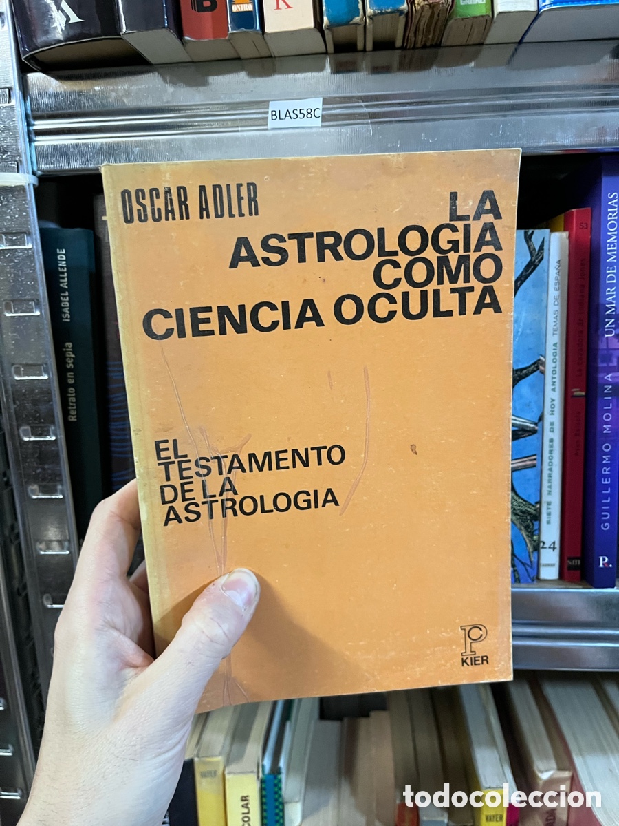 Libros de segunda mano: Blas58C Blas14 La astrolog&iacute;a como ciencia oculta - Oscar Adler