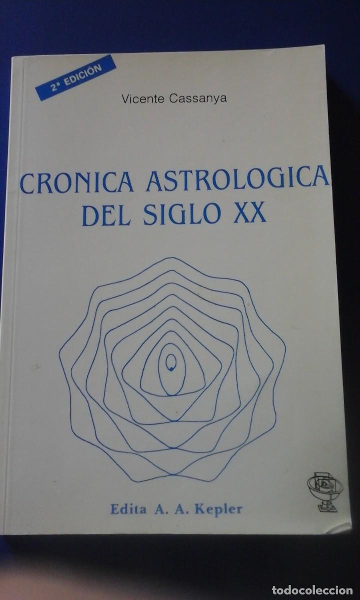 Libros de segunda mano: CR&Oacute;NICA ASTROL&Oacute;GICA DEL SIGLO XX (Madrid, 1989)