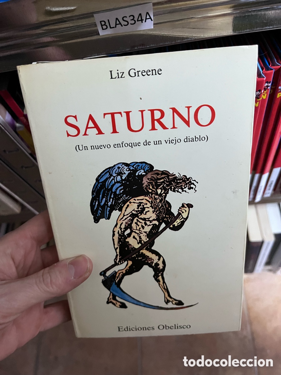 Libros de segunda mano: Blas34A Liz Greene SATURNO (Un nuevo enfoque de un viejo diablo)