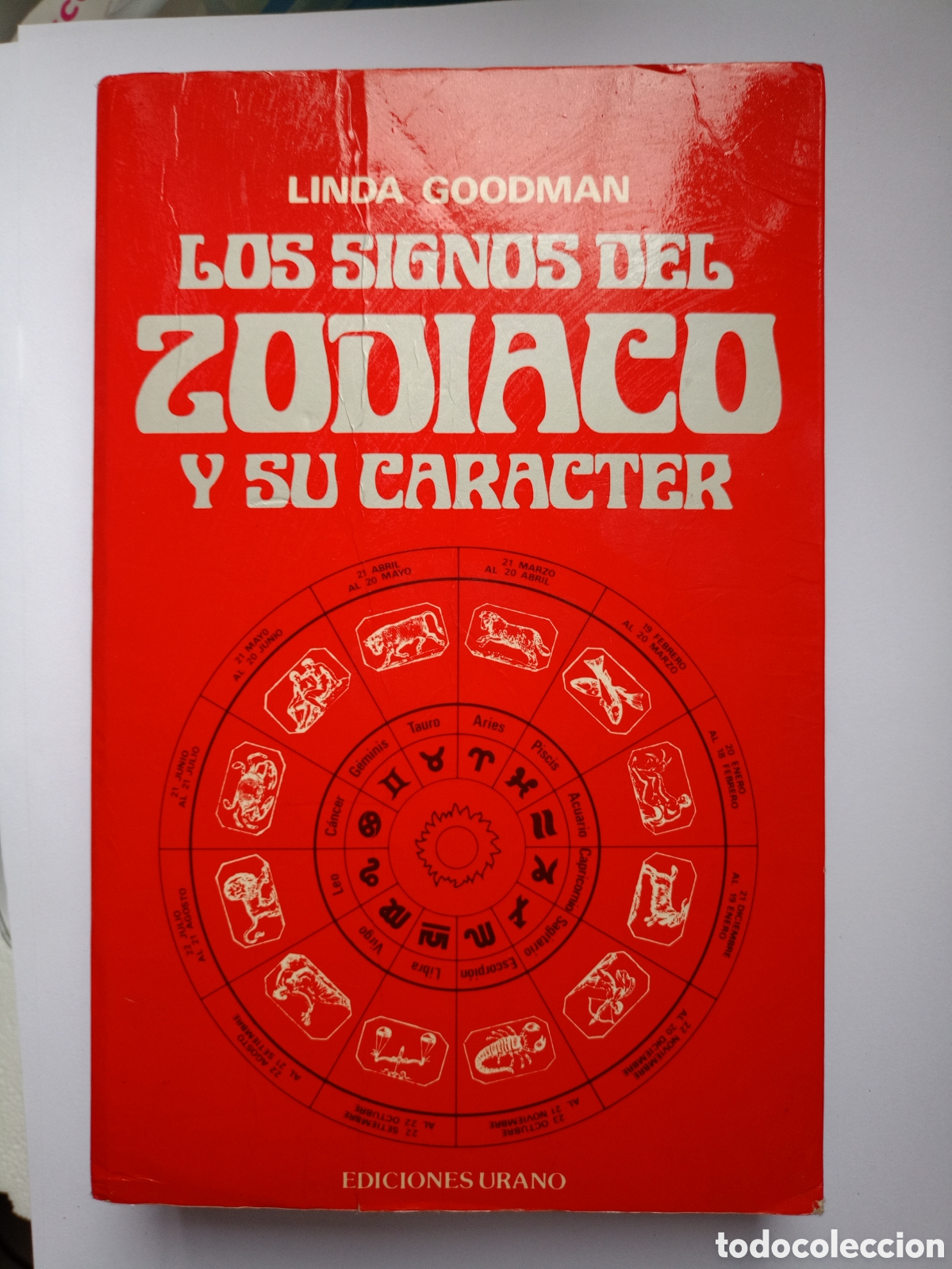 Libros de segunda mano: LOS SIGNOS DEL ZOD&Iacute;ACO Y SU CAR&Aacute;CTER, DE LINDA GOODMAN.