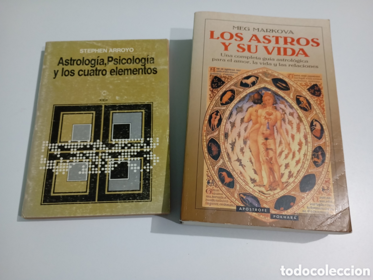 Libros de segunda mano: Astrolog&iacute;a Psicolog&iacute;a y los cuatro elementos Stephen Arroyo + Los Astros y su vida. Meg Markova