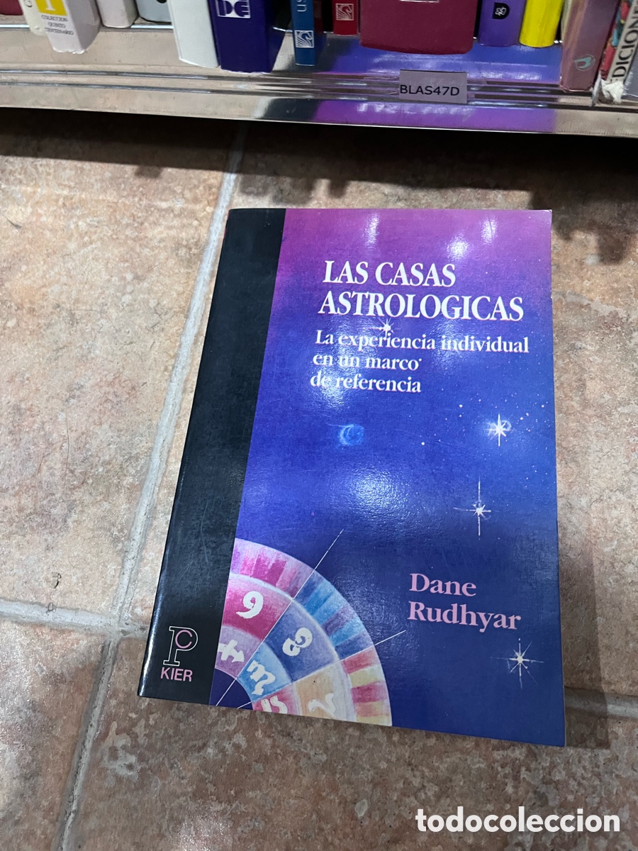 Libros de segunda mano: Blas47D LAS CASAS ASTROLOGICAS La experiencia individual en un marco de referencia Dane Rudhyar