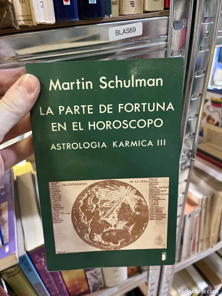 Livres d'occasion: BLAS69 &mdash; Planetas retr&oacute;grados y reencarnaci&oacute;n: Astrolog&iacute;a K&aacute;rmica II &mdash; Martin Schulman &mdash;